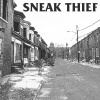 Sneak Thief – “Sneak Thief”